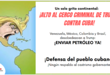 Un solo grito continental: ¡ALTO AL CERCO CRIMINAL DE TRUMP CONTRA CUBA!